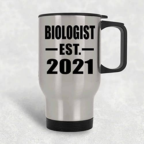 Designsify Biológus Létrehozott EST. 2021, Ezüst Utazási Bögre 14oz Rozsdamentes Acél Szigetelt Dobon, Ajándékok Születésnapi